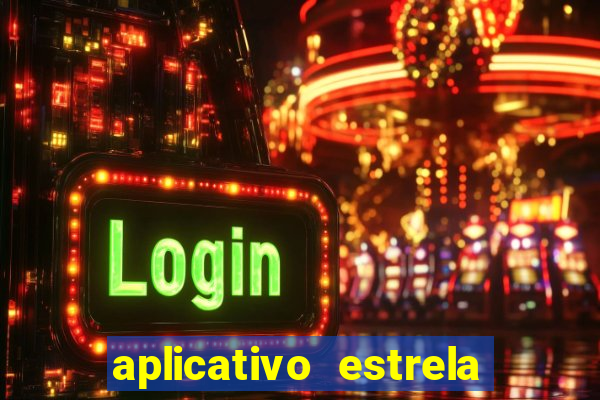 aplicativo estrela bet apk